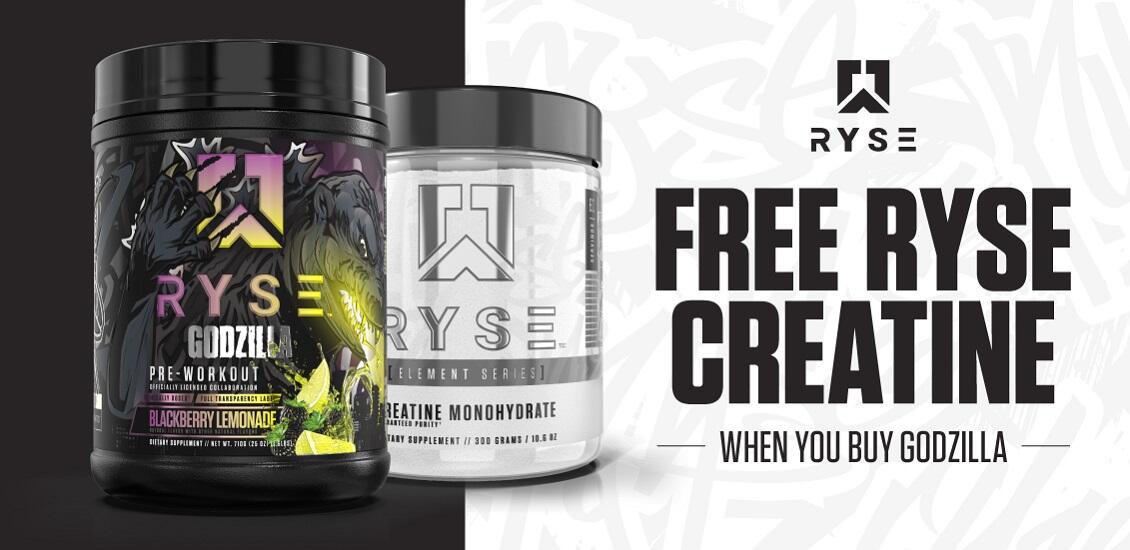 Ryse Godzilla and Creatine 