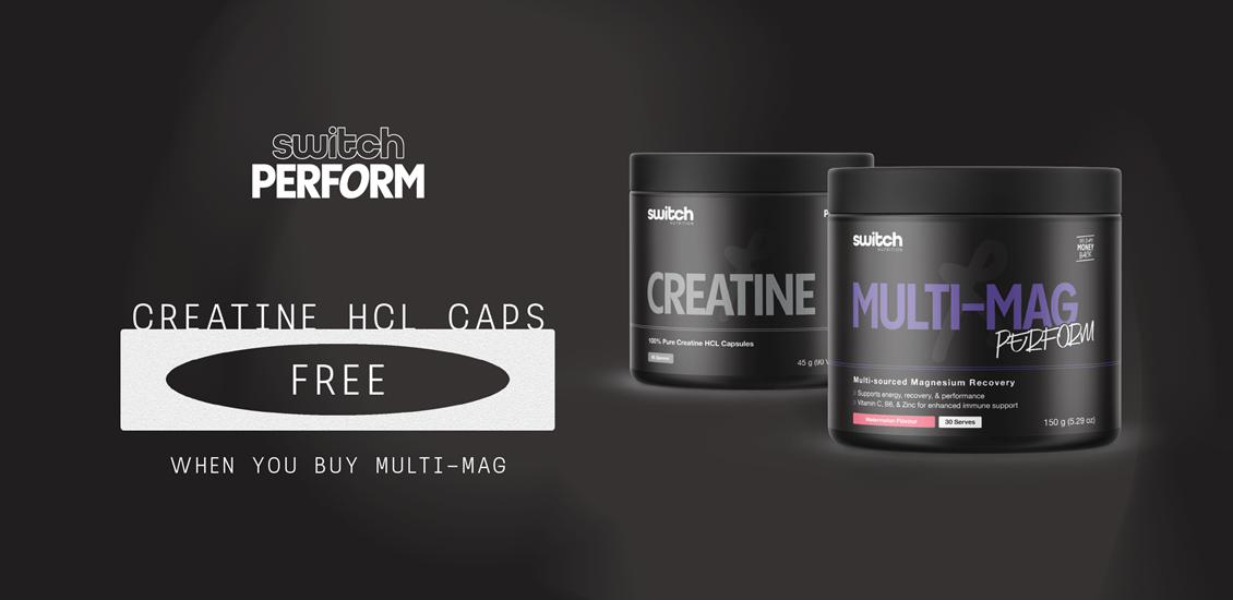 Switch Multi mag and free creatine 